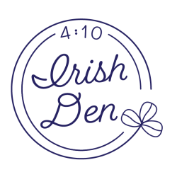 4:10 Irish Den